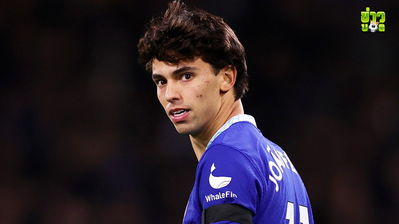 เชลซีไม่เซ็นเฟลิกซ์ถาวร